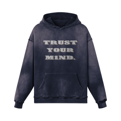 M1ND - Trust Your M1ND Hoodie